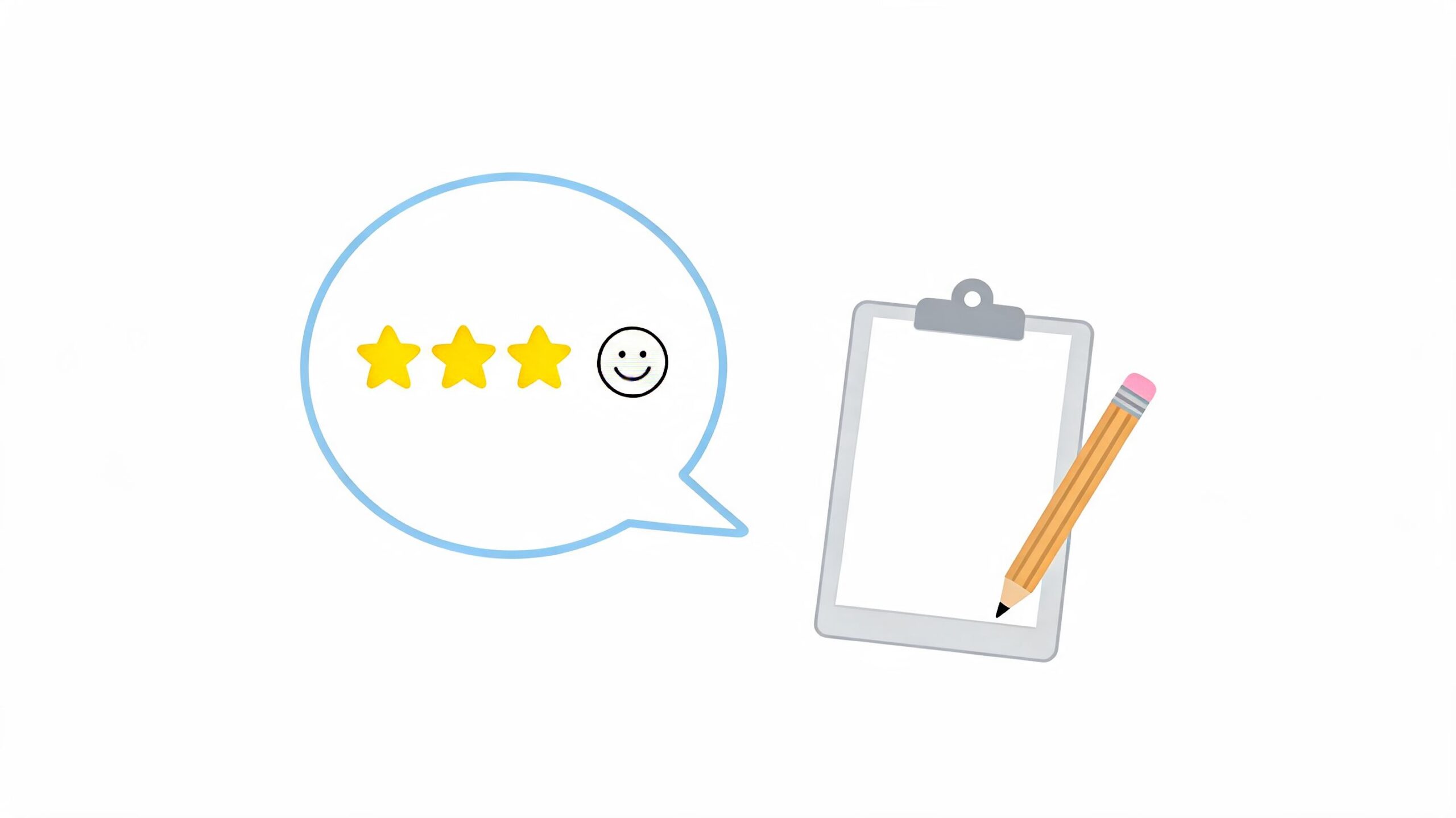 A clipboard with a pencil next to a speech bubble containing three yellow stars and a smiley face.