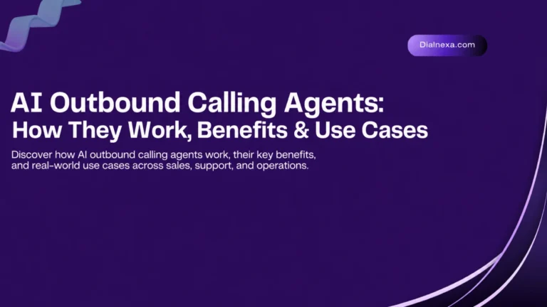 AI Outbound Calling Agents- How They Work, Benefits & Use Cases