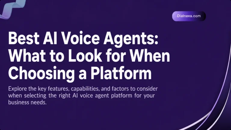 Best AI Voice Agents- What to Look for When Choosing a Platform