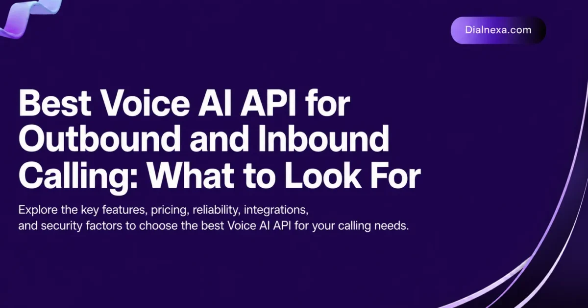 Best Voice AI API for Outbound and Inbound Calling